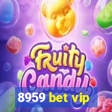 8959 bet vip